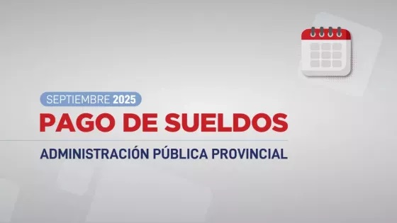 Cronograma de pagos para la Administración Pública correspondiente a septiembre 2025